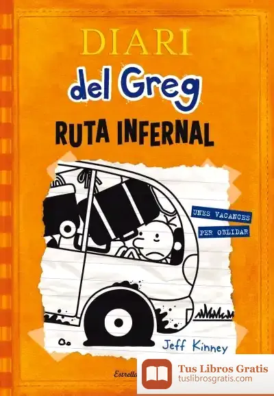Descargar Diari Del Greg 9. Ruta Infernal
