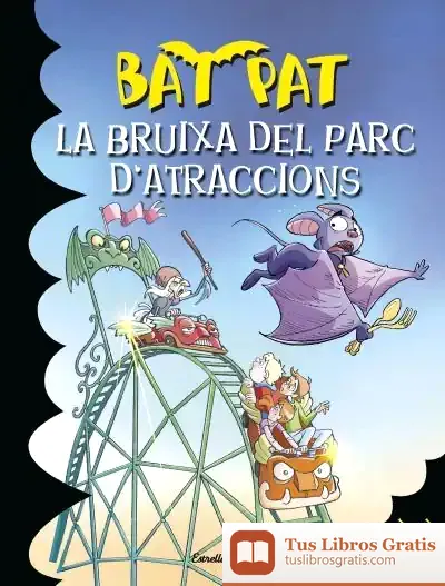 Descargar La Bruixa Del Parc D'Atraccions. Bat Pat 31