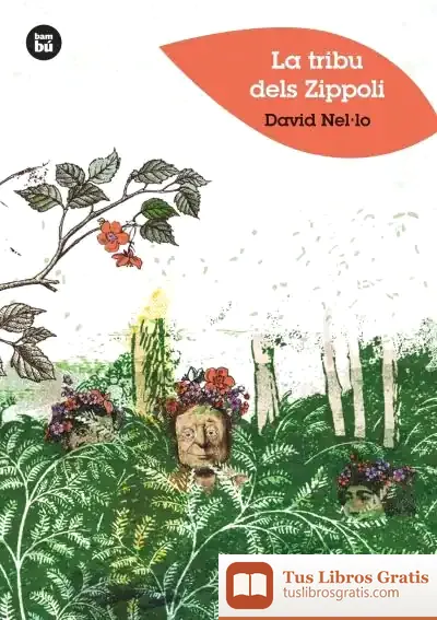 Descargar La Tribu Dels Zippoli