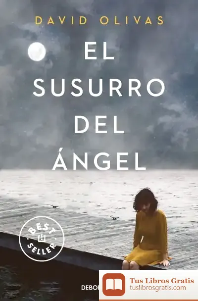Descargar El Susurro Del Ángel de David Olivas