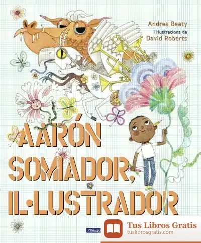 Descargar Aaron Somiador, Il.Lustrador de David Roberts