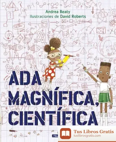Descargar Ada Magnífica, Científica de David Roberts