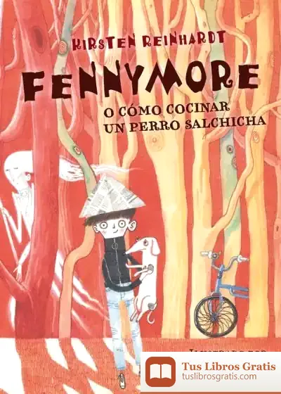 Descargar Fennymore O Cómo Cocinar Un Perro Salchicha de David Roberts