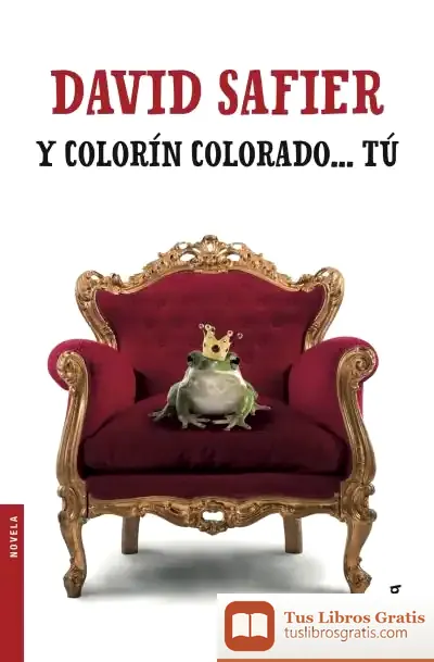 Descargar Y Colorín Colorado... Tú de David Safier