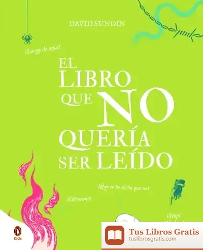 Descargar El Libro Que No Quería Ser Leído