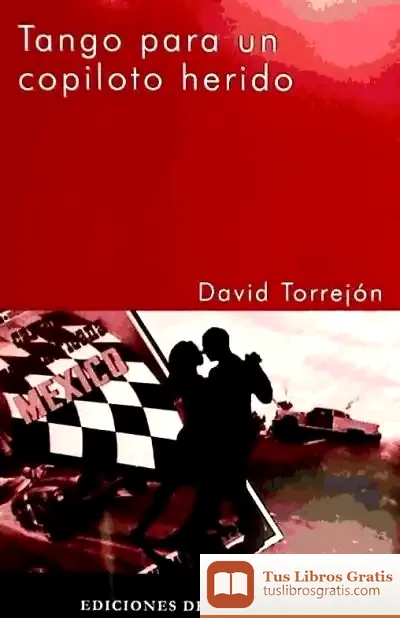 Descargar Tango Para Un Copiloto Herido