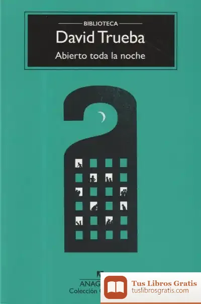 Descargar Abierto Toda La Noche