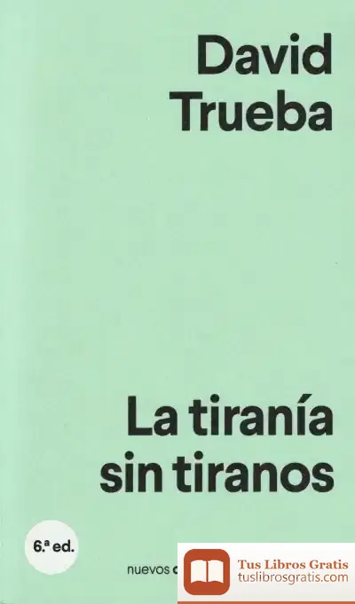 Descargar La Tiranía Sin Tiranos