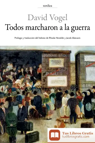 Descargar Todos Marcharon A La Guerra