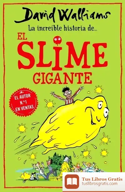 Descargar La Increíble Historia De... El Slime Gigante