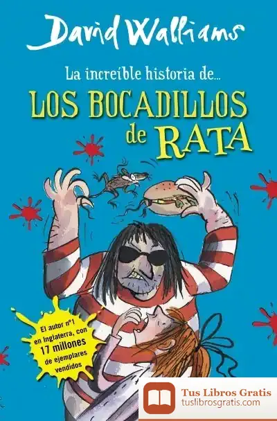 Descargar La Increíble Historia De... Los Bocadillos De Rata