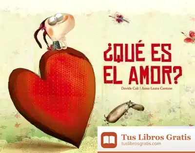 Descargar ¿Qué Es El Amor?