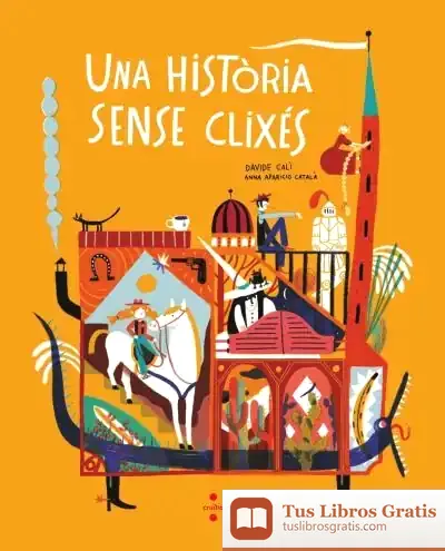 Descargar Una Història Sense Clixés