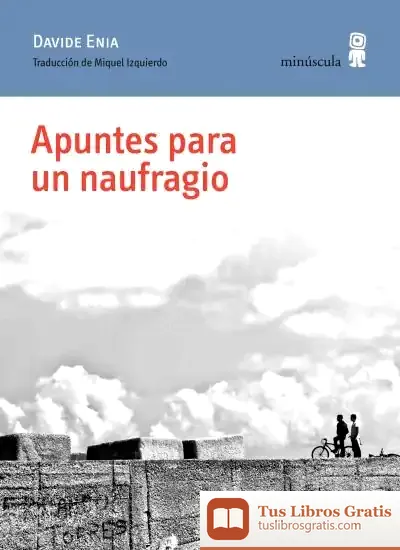 Descargar Apuntes Para Un Naufragio
