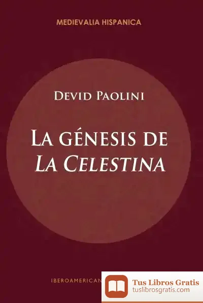Descargar La Génesis De "La Celestina"