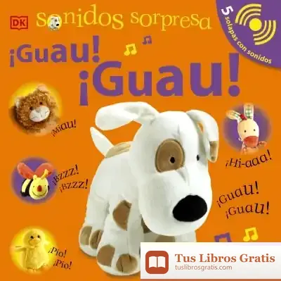 Descargar Sonidos Sorpresa - ¡Guau! ¡Guau! de Dawn Sirett