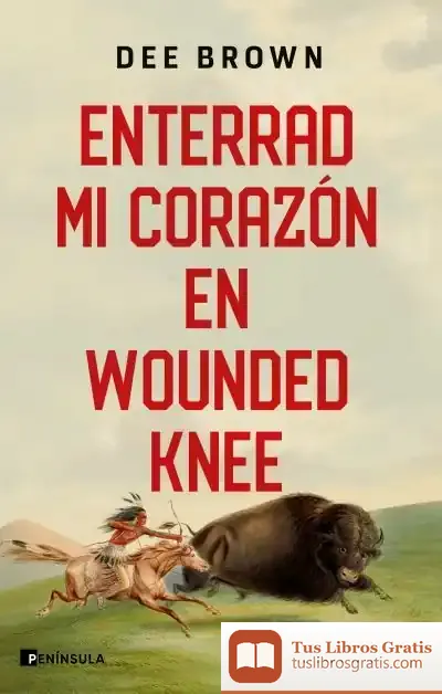 Descargar Enterrad Mi Corazón En Wounded Knee