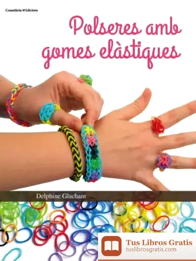 Descargar Polseres Amb Gomes Elàstiques