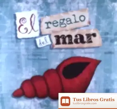 Descargar El Regalo Del Mar