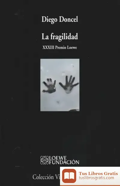 Descargar La Fragilidad de Diego Doncel