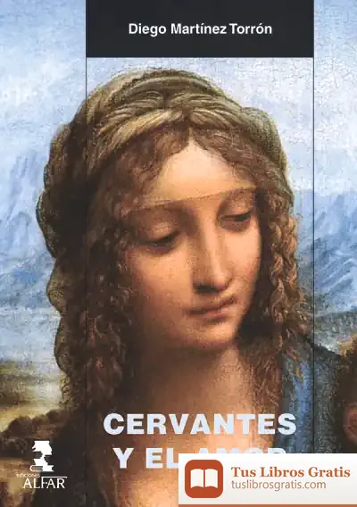 Descargar Cervantes Y El Amor