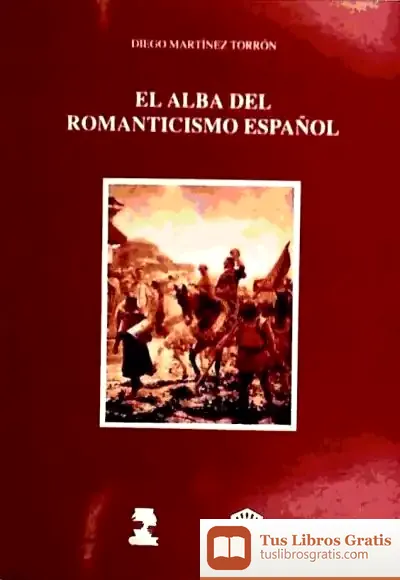 Descargar El Alba Del Romanticismo Español