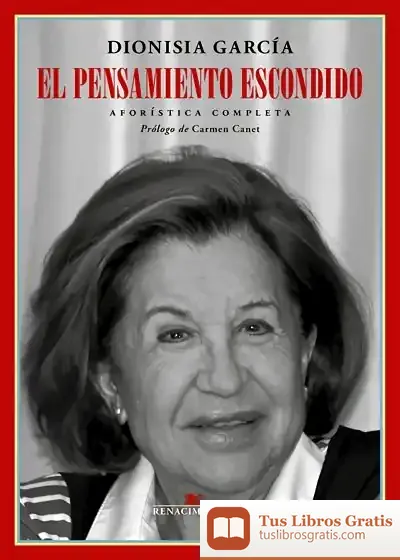 Descargar El Pensamiento Escondido de Dionisia García