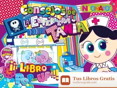 Descargar Distroller. Neonatos. Consejos De La Enfermera Tania