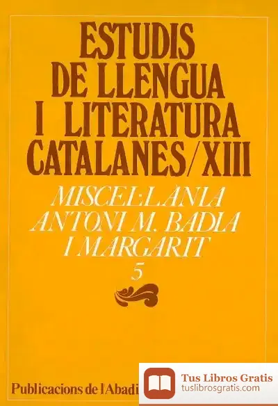 Descargar Miscel·Lània Antoni M. Badia I Margarit, 5