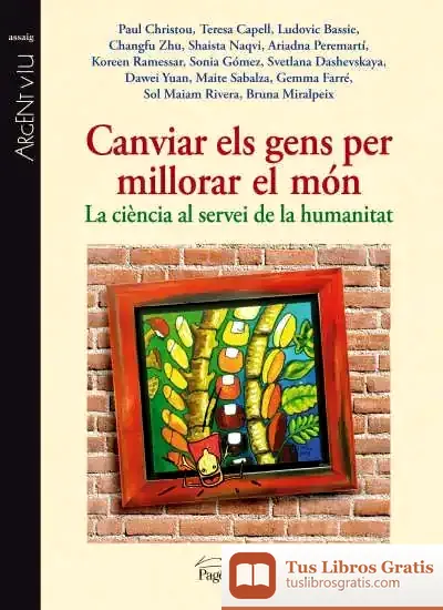 Descargar Canviar Els Gens Per Millorar El Món