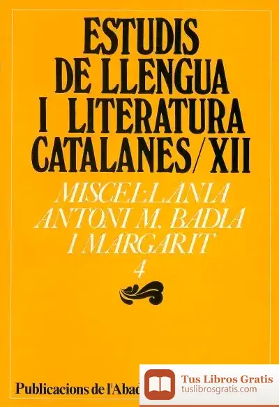Descargar Miscel·Lània Antoni M. Badia I Margarit, 4