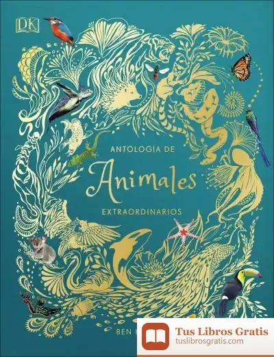 Descargar Antología De Animales Extraordinarios