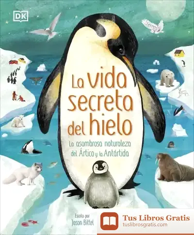 Descargar La Vida Secreta Del Hielo