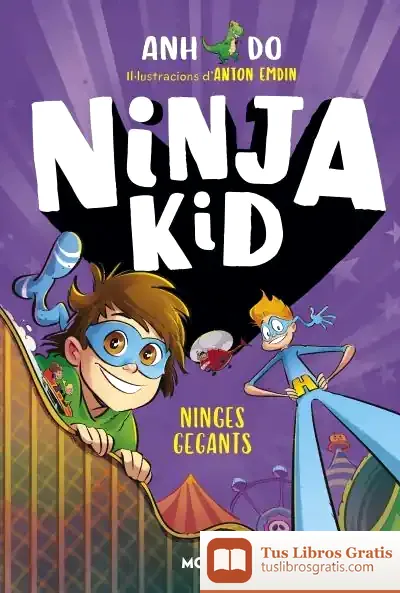 Descargar Ninja Kid 6. Ninges Gegants