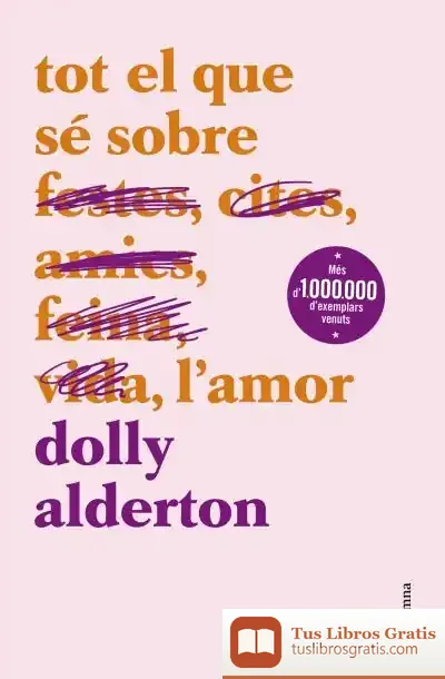 Descargar Tot El Que Sé Sobre L'Amor