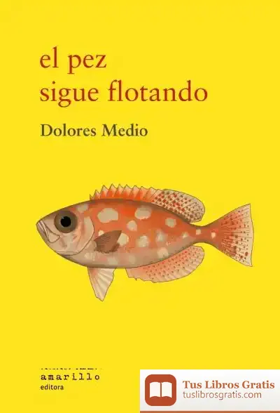 Descargar El Pez Sigue Flotando