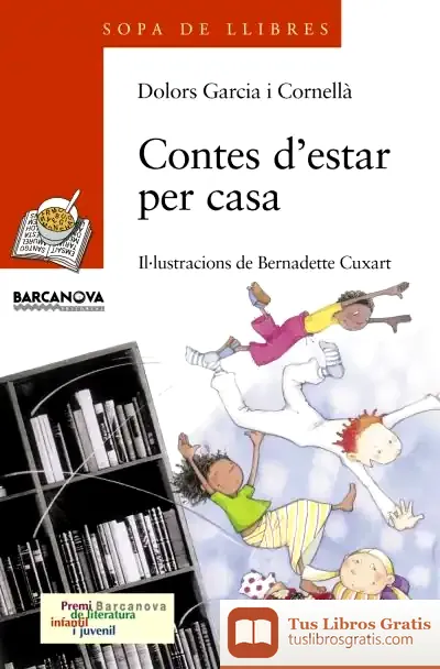 Descargar Contes D ' Estar Per Casa de Dolors Garcia I Cornellà