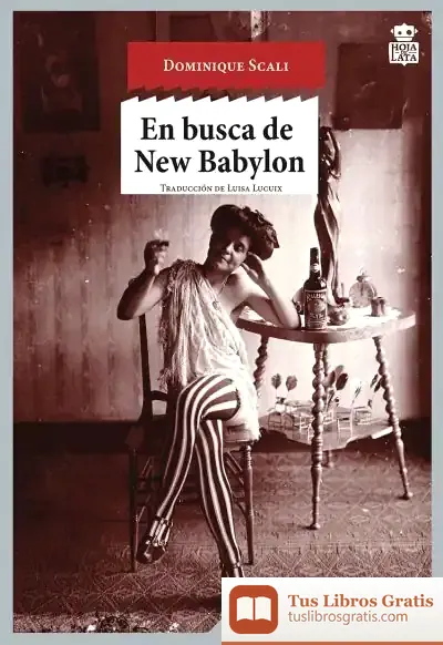 Descargar En Busca De New Babylon