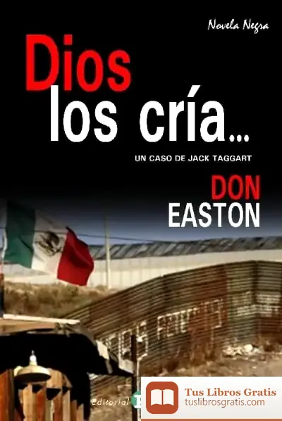 Descargar Dios Los Cría de Don Easton