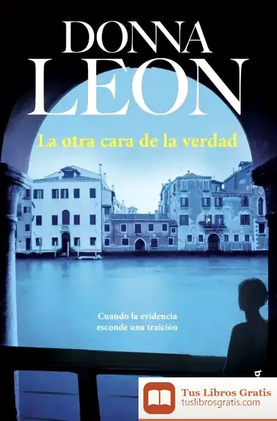 Descargar La Otra Cara De La Verdad de Donna Leon