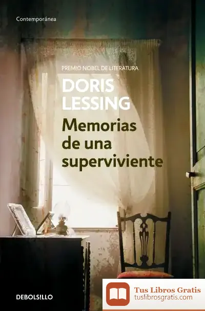 Descargar Memorias De Una Superviviente de Doris May Lessing