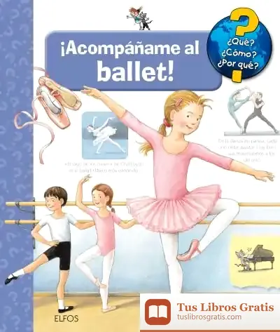 Descargar ¿Qué?... Acompáñame Al Ballet