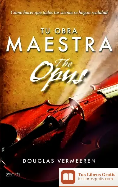 Descargar Tu Obra Maestra. The Opus