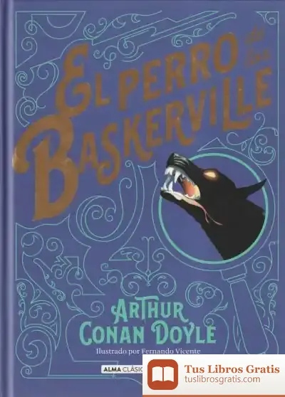 Descargar El Perro De Los Baskerville (Clásicos) de Arthur Conan Doyle