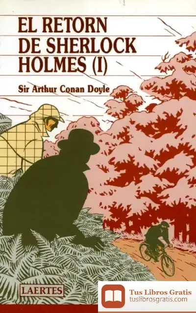Descargar El Retorn De Sherlock Holmes (I) de Arthur Conan Doyle