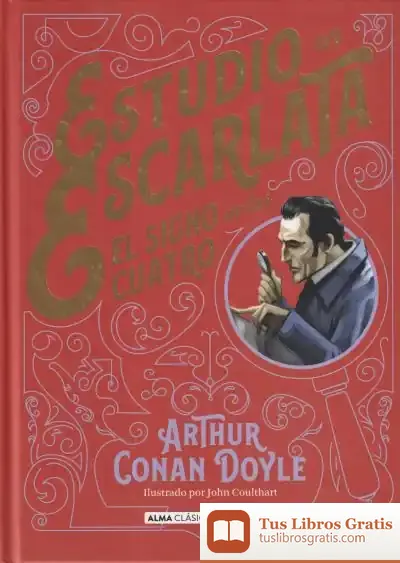 Descargar Estudio En Escarlata (Clásicos) de Arthur Conan Doyle