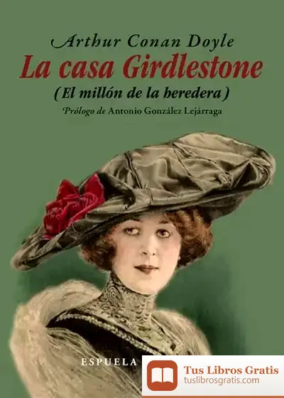 Descargar La Casa Girdlestone de Arthur Conan Doyle