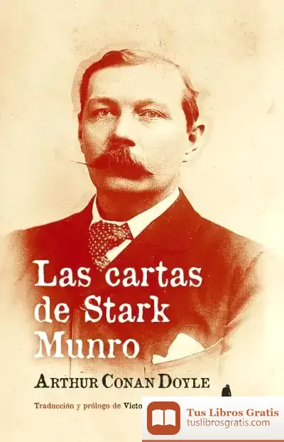 Descargar Las Cartas De Stark Munro de Arthur Conan Doyle