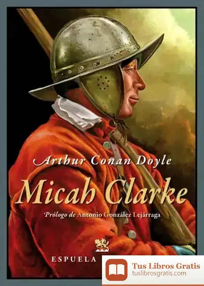Descargar Micah Clarke de Arthur Conan Doyle