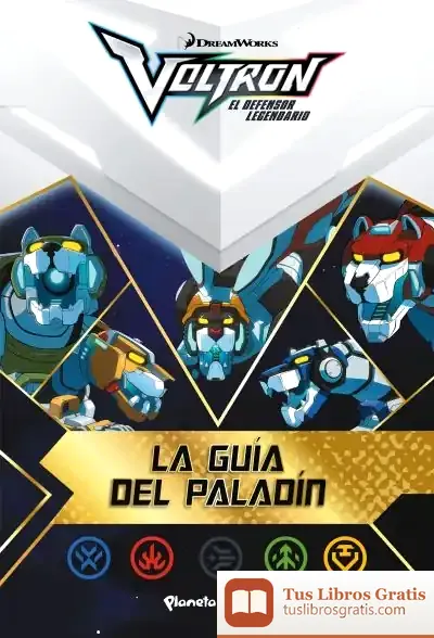 Descargar Voltron. La Guía Del Paladín